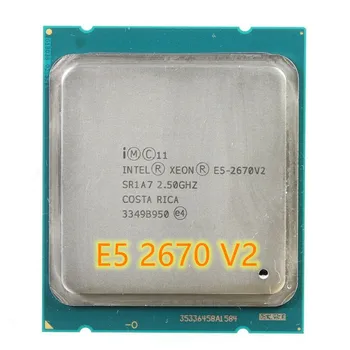 Intel Xeon E5 2670V2 E5 2670 V2 2.5 GHz Ten-Core Kakskümmend Lõng CPU Protsessor 25M 115W LGA 2011